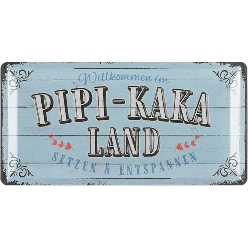 Blechschild pipi kaka - blechschild, land